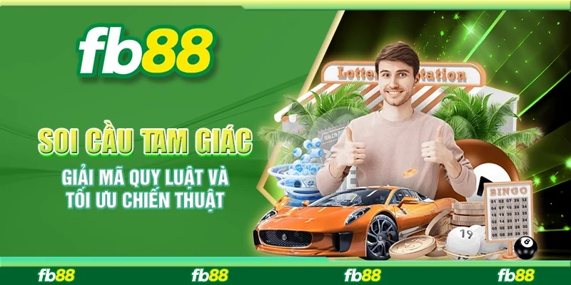 Soi Cầu Tam Giác: Giải Mã Quy Luật Và Tối Ưu Chiến Thuật