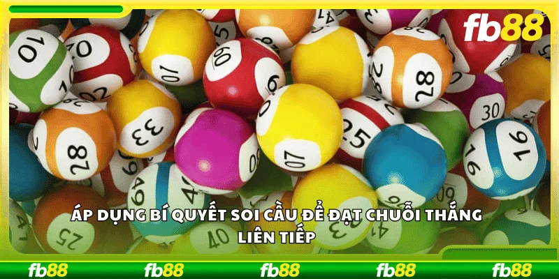 Áp dụng bí quyết soi cầu để đạt chuỗi thắng liên tiếp